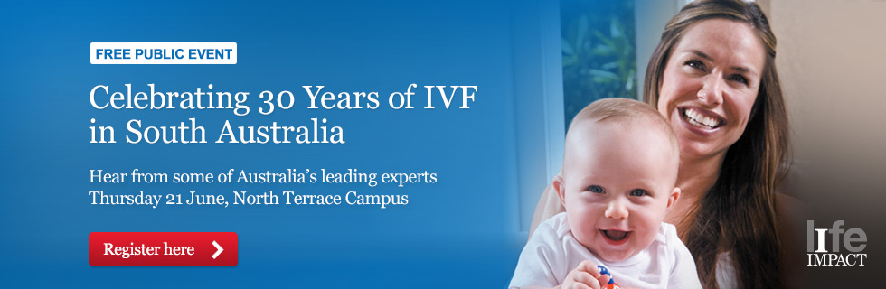 Celebrating 30 Years of IVF in South Australia